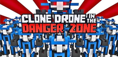 Clone Drone In The Danger Zone